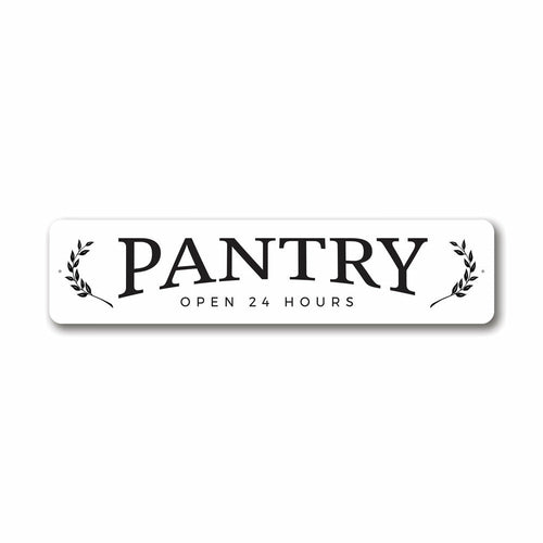 Pantry Open Sign